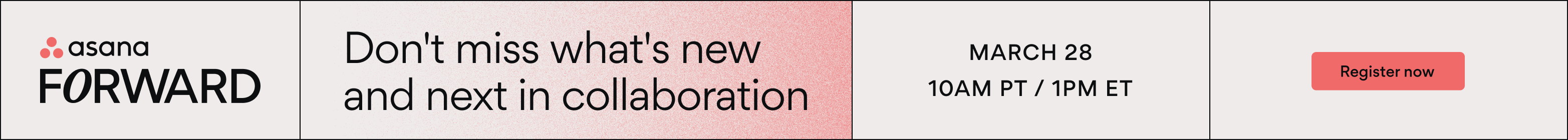 Asana Forward takes place March 28, 2023 at 10 a.m. Pacific.